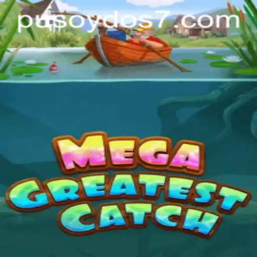 Discover MegaGreatestCatch: A Fusion of Strategy and Skill